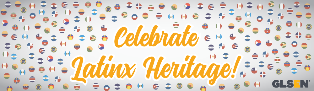 Image of the flags of Latin America surrounding the words "Celebrate Latinx Heritage!"