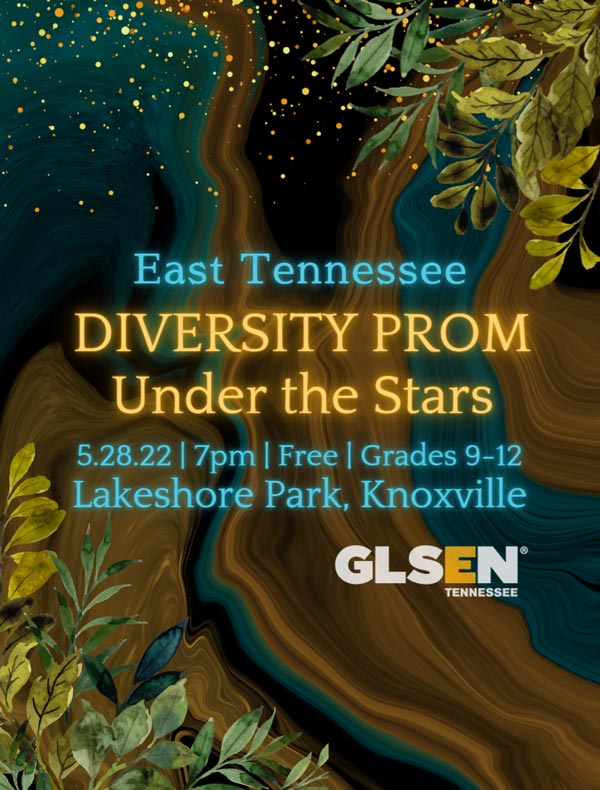 11th Annual East Tennessee Diversity Prom: May 28th @ 7:00pm