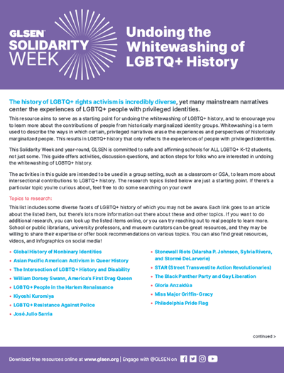 GLSEN 2023 Solidarity Week: Undoing the Whitewashing of LGBTQ+ History Resource